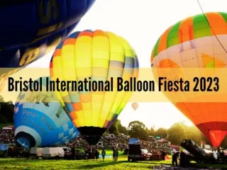 Bristol Balloon Fiesta 2023
