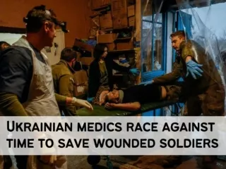 Ukrainian medics race against time to save wounded soldiers