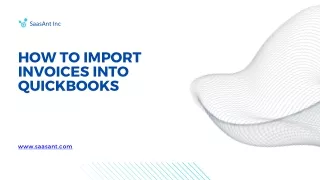 How To Import Invoices into QuickBooks