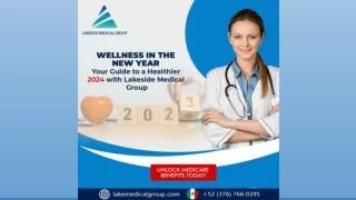 Wellness in the New Year Your Guide to a Healthier 2024 with Lakeside Medical Group