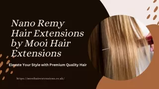 Innovative Nano-Technology: Redefining Hair Extensions