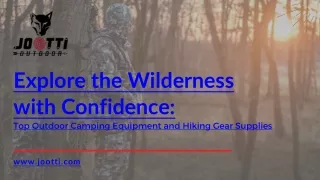 Explore the Wilderness with Confidence Top Outdoor Camping Equipment and Hiking Gear Supplies