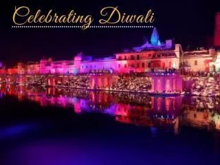 Celebrating Diwali 2018