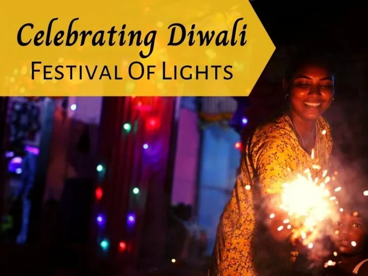 celebrating diwali festival of lights
