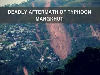 Deadly aftermath of Typhoon Mangkhut