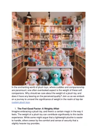 Unpacking the Weight_ Does it Matter for Top-Tier Custom Plush Toys_