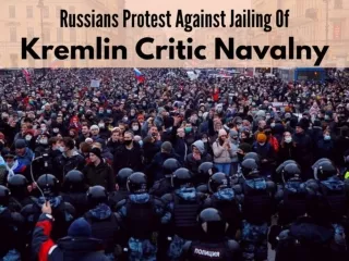 Russians protest against jailing of Kremlin critic Navalny