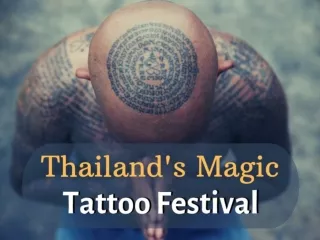 Thailand's magic tattoo festival