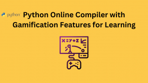 Python Online Compiler with Gamification Features for Learning
