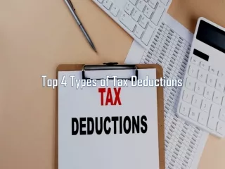 Top 4 Types of Tax Deductions