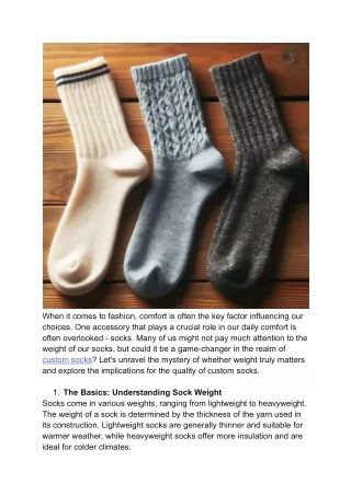 Does Weight Matter_ Unpacking the Quality of Custom Socks